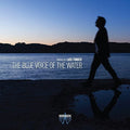 Luis Tinoco: Blue Voice of the Water - COMPACT DISCS