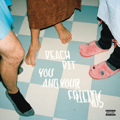Peach Pit: You And Your Friends - VINYL