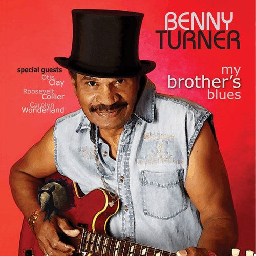 Benny Turner: My Brother's Blues [ Vinyl ]