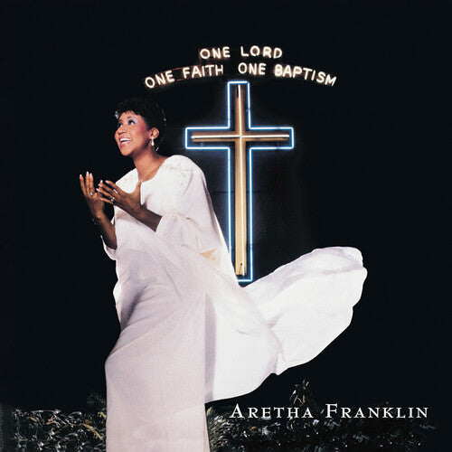 Aretha Franklin: One Lord One Faith One Baptism { CD }