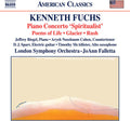 Kenneth Fuchs: Spiritualist / Poems of Life { CD }