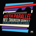 Neil Swainson: 49th Parallel - VINYL