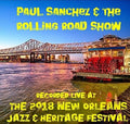 Paul Sanchez: Live at Jazzfest 2018 { CD }