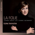 Elena Tarasova: La Folie - COMPACT DISCS