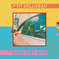 P'Tit Belliveau: Greatest Hits Vol 1 [ Vinyl ]