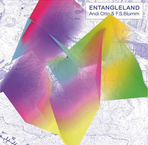 Otto,Andi & Blumm, F.S.: Entangleland [ Vinyl ]