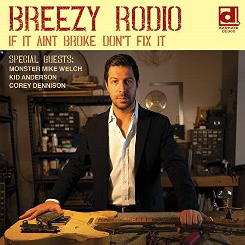 Breezy Rodio: If It Ain't Broke Don't Fix It [ Vinyl ]