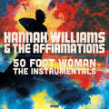 Hannah Williams: 50 Foot Woman - The Instrumentals - VINYL