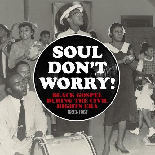 Various Artists: Soul Don't Worry (Various Artists) { CD }