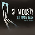 Slim Dusty: Columbia Lane: The Last Sessons [ Vinyl ]