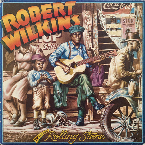 Robert Wilkins: Original Rolling Stone [ Vinyl ]