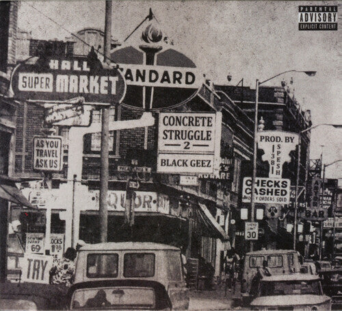 Black Geez: Concrete Struggles 2 { CD }