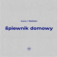 Lona I Webber: Spiewnik Domowy { CD }