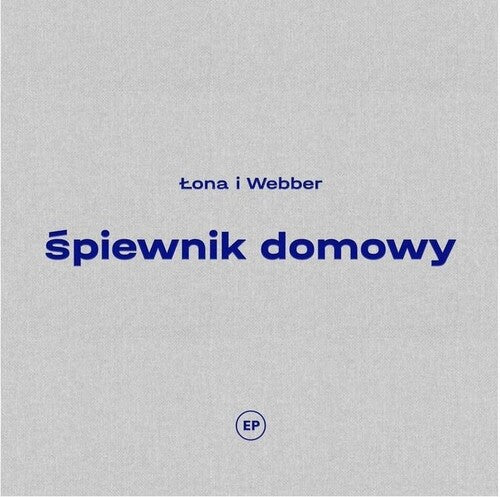 Lona I Webber: Spiewnik Domowy { CD }