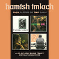 Hamish Imlach: Hamish Imlach / Before & After / Live! / The Two Sides Of Hamish Imlach + Bonus Tracks { CD }