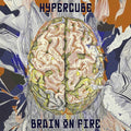 Various Artists: Brain on Fire - COMPACT DISCS