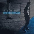 Takahiro Izumikawa: Life Is Your Thoughts - CD