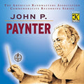 Northwestern University Symphonic Wind Ensemble: John P Paynter { CD }