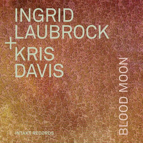 Davis / Laubrock: Blood Moon - COMPACT DISCS