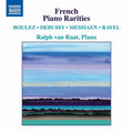 Ralph van Raat: French Piano Rarities - COMPACT DISCS