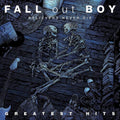 Fall Out Boy - Believers Never Die: Greatest Hits - LP [ Record ]