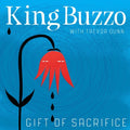 King Buzzo: Gift Of Sacrifice - VINYL
