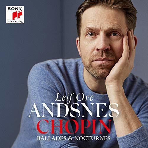 Chopin / Andsnes, Leif Ove: Chopin: Ballades & Nocturnes - COMPACT DISCS