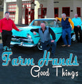 Farm Hands: Good Hands - CD