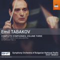 Tabakov / Symphony Orchestra of Bulgarian National: Complete Symphonies Three { CD }