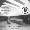 Blasterkorps: Nos Annees Mortes - COMPACT DISCS