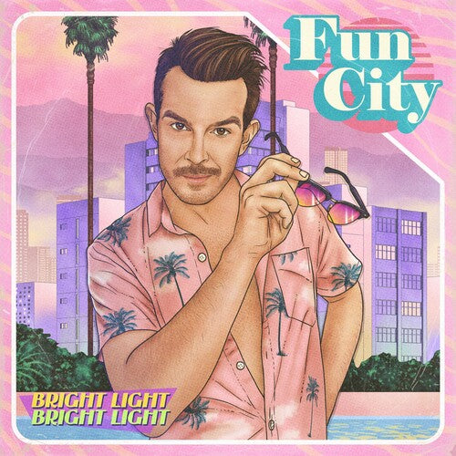 Bright Light Bright Light: Fun City - COMPACT DISCS
