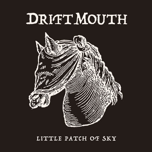Drift Mouth: Little Patch Of Sky [ Vinyl ]