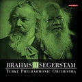 Brahms / Turku Philharmonic Orchestra: Brahms III Segerstam - SUPER-AUDIO CD