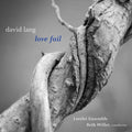 Lorelei Ensemble  Willer: Love Fail - COMPACT DISCS