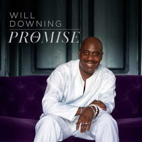 Will Downing: The Promise { CD }