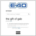E-40: The Gift Of Gab { CD }