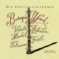 Die Freitagsakademie: Baroque Wind { CD }