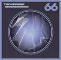 Trickfinger: She Smiles Because She Presses The Button - COMPACT DISCS