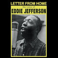 Eddie Jefferson: Letter From Home - VINYL