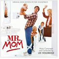 Lee Holdridge: Mr. Mom (Original Motion Picture Soundtrack) - CD