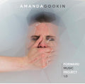 Amanda Gookin: Forward Music Project 1.0 - COMPACT DISCS