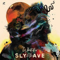 Sly5Thave: What It Is - VINYL