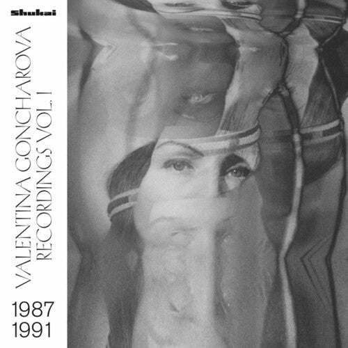 Valentina Goncharova: Recordings Vol. 1 [ Vinyl ]