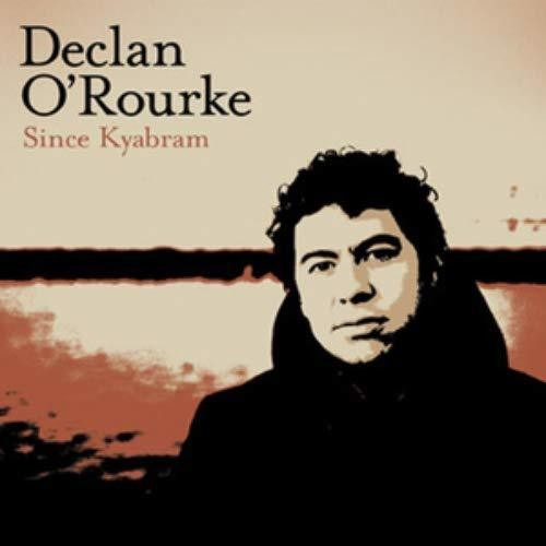 Declan O'Rourke: Since Kyabram [ Vinyl ]