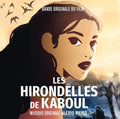 Rault, Alexis: Les Hirondelles De Kaboul (Original Soundtrack) - VINYL