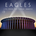 The Eagles: Live From The Forum MMXVIII - CD
