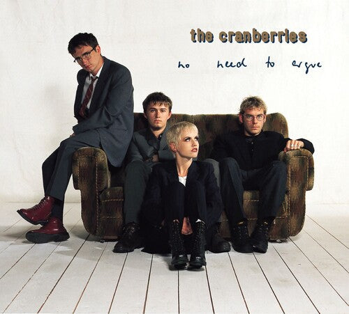 The Cranberries: No Need To Argue - CD