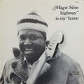 Magic Slim: Highway Is My Home - COMPACT DISCS
