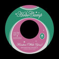 Mat/Matix / Zyah Belle / Boydude: Freakin' (With You) / You Make It Strange - 7-INCH SINGLE