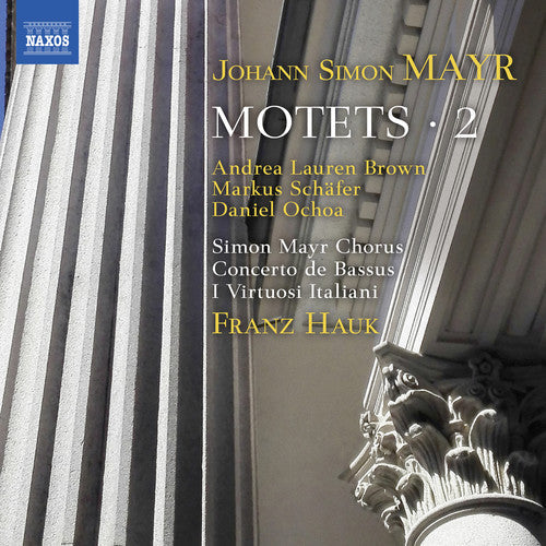 Mayr / Hauk / Mallmann: Motets 2 { CD }